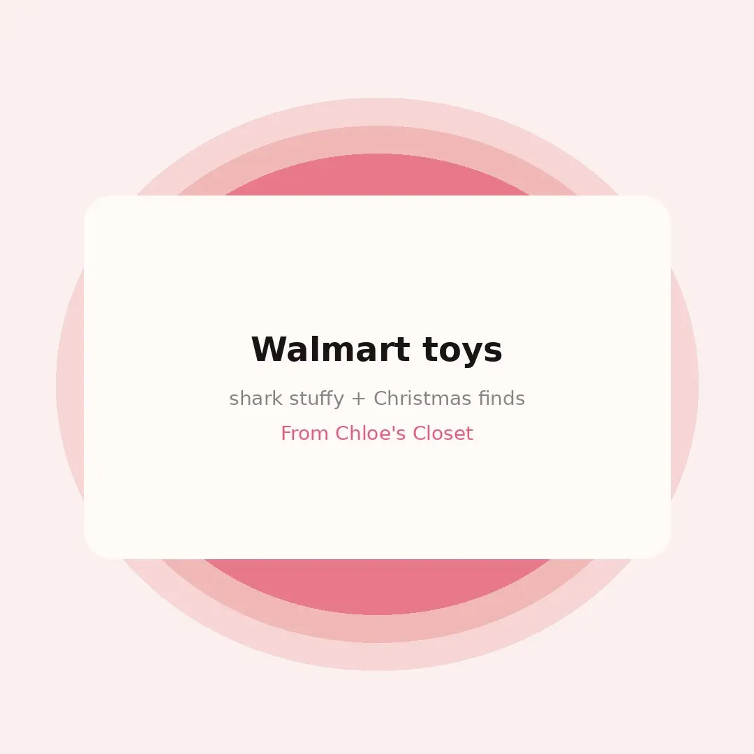 Placeholder card for Chloe's Closet Walmart toys find: shark stuffy and Christmas finds. The original Facebook photo was not available.